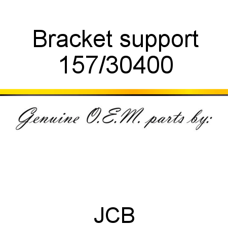 Bracket, support 157/30400