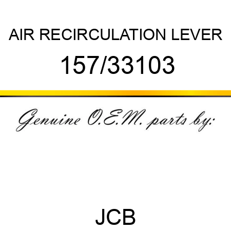 AIR RECIRCULATION LEVER 157/33103