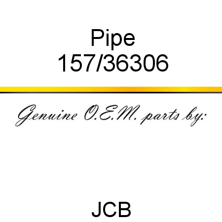 Pipe 157/36306