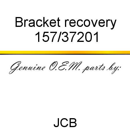 Bracket, recovery 157/37201