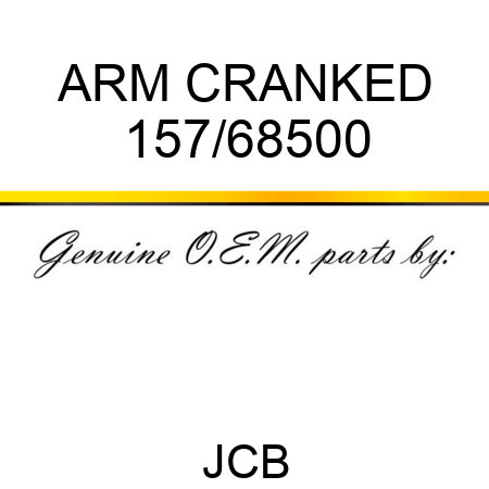 ARM CRANKED 157/68500