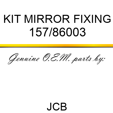 KIT MIRROR FIXING 157/86003