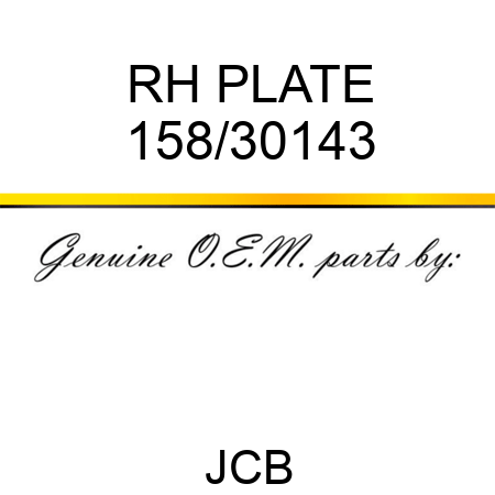 RH PLATE 158/30143