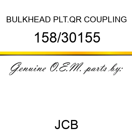 BULKHEAD PLT.QR COUPLING 158/30155