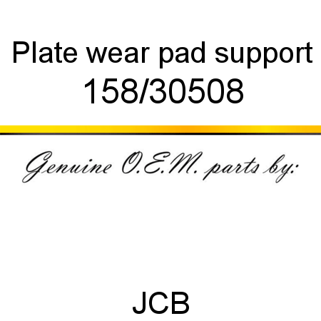 Plate, wear pad support 158/30508