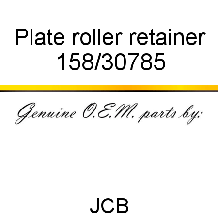 Plate, roller retainer 158/30785