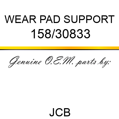 WEAR PAD SUPPORT 158/30833