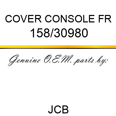 COVER CONSOLE FR 158/30980