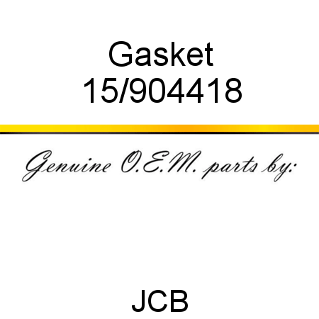 Gasket 15/904418