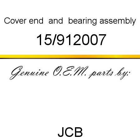 Cover, end & bearing, assembly 15/912007
