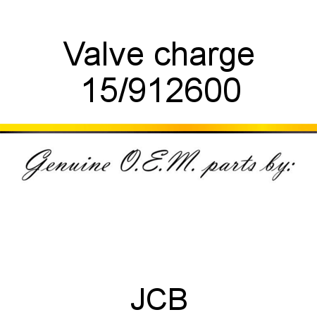 Valve, charge 15/912600