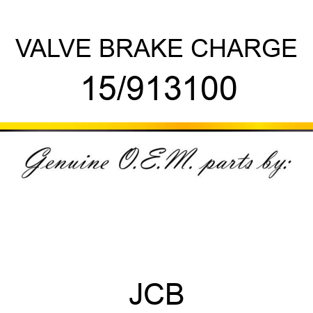 VALVE BRAKE CHARGE 15/913100