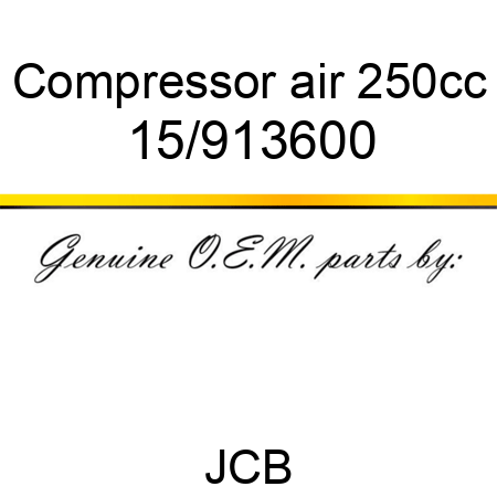 Compressor, air 250cc 15/913600