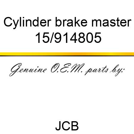 Cylinder, brake master 15/914805