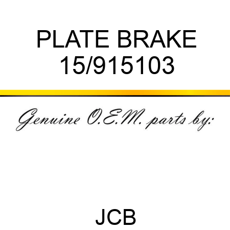PLATE BRAKE 15/915103