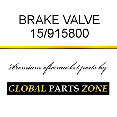 BRAKE VALVE 15/915800