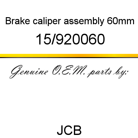 Brake, caliper assembly, 60mm 15/920060