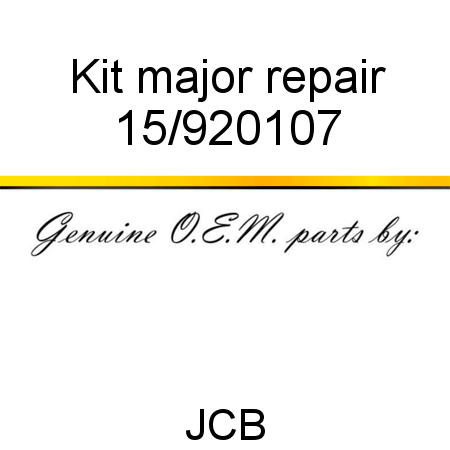 Kit, major repair 15/920107