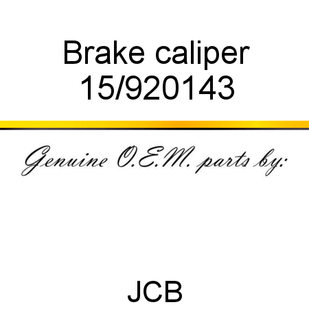 Brake, caliper 15/920143