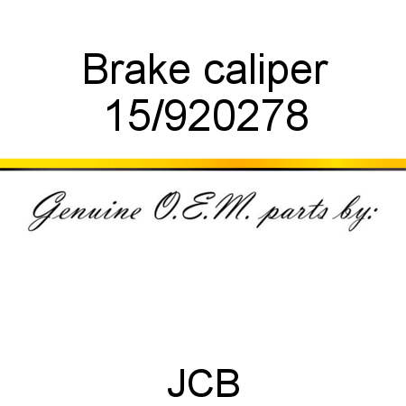 Brake, caliper 15/920278