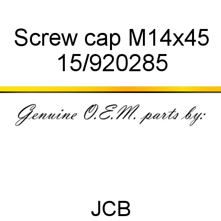 Screw, cap, M14x45 15/920285