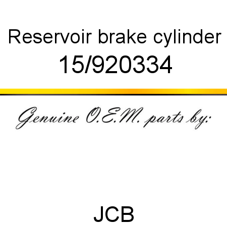 Reservoir, brake cylinder 15/920334