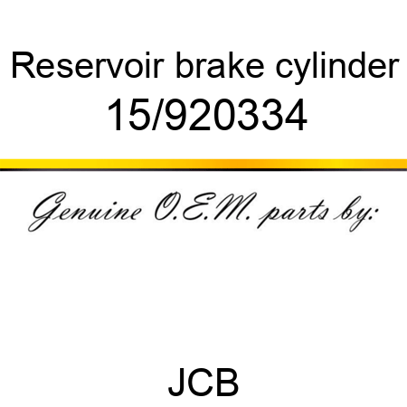 Reservoir, brake cylinder 15/920334