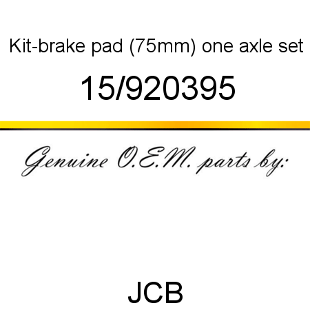Kit-brake pad, (75mm), one axle set 15/920395