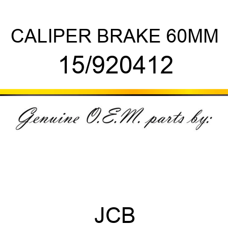 CALIPER BRAKE 60MM 15/920412