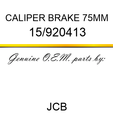 CALIPER BRAKE 75MM 15/920413