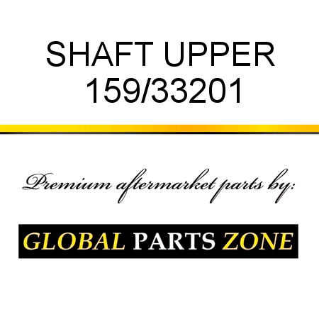 SHAFT UPPER 159/33201