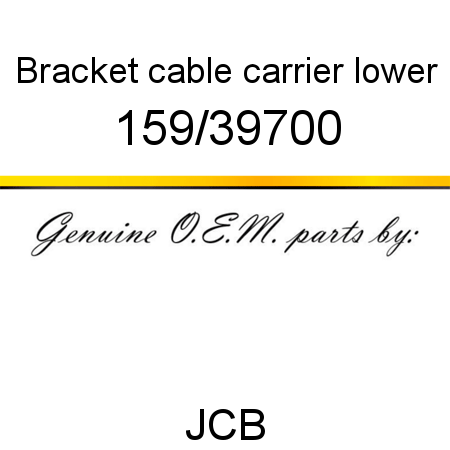 Bracket, cable carrier, lower 159/39700