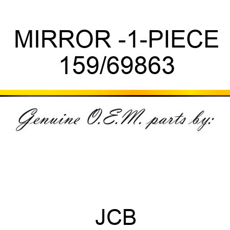 MIRROR -1-PIECE 159/69863
