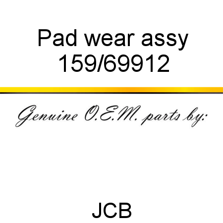 Pad, wear assy 159/69912