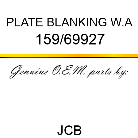 PLATE BLANKING W.A 159/69927
