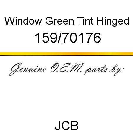 Window, Green Tint Hinged 159/70176