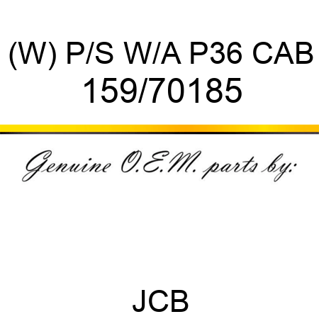 (W) P/S W/A P36 CAB 159/70185