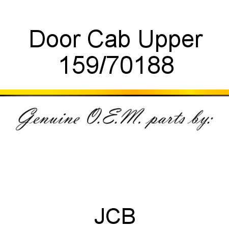 Door, Cab Upper 159/70188