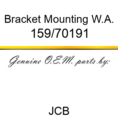 Bracket, Mounting W.A. 159/70191