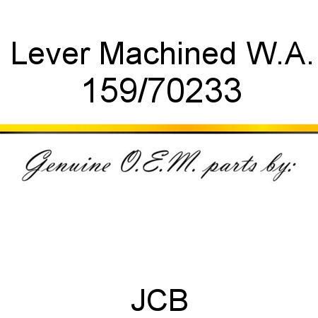 Lever, Machined W.A. 159/70233