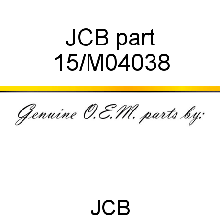 JCB part 15/M04038
