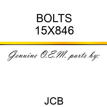 BOLTS 15X846