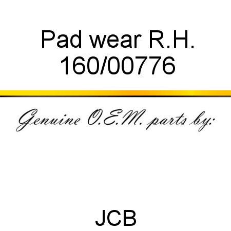 Pad, wear R.H. 160/00776