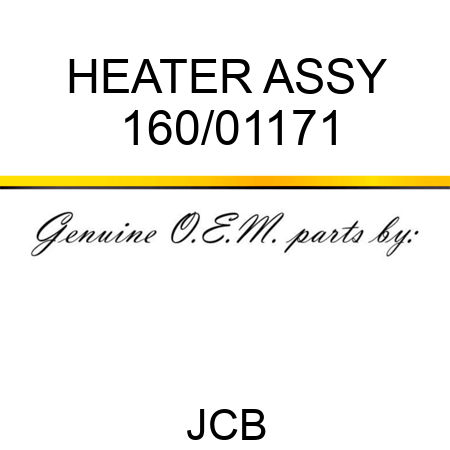 HEATER ASSY 160/01171