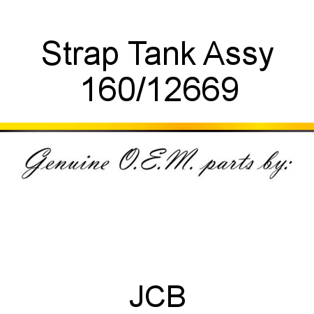 Strap, Tank Assy 160/12669