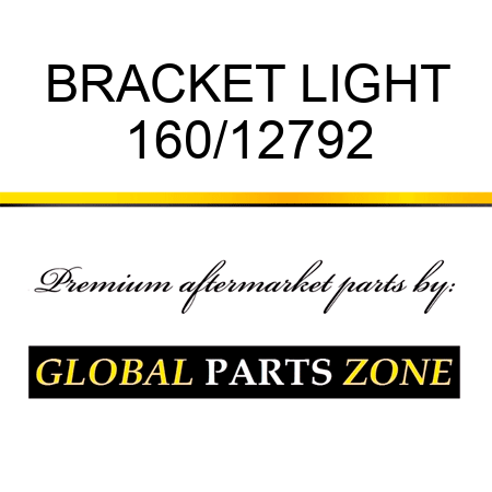 BRACKET LIGHT 160/12792