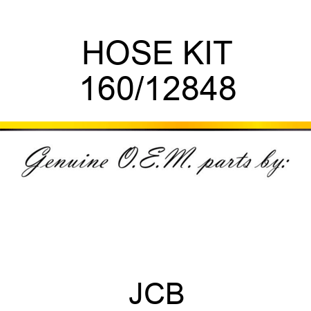 HOSE KIT 160/12848