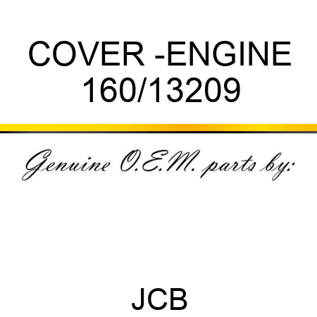 COVER -ENGINE 160/13209