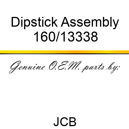 Dipstick Assembly 160/13338