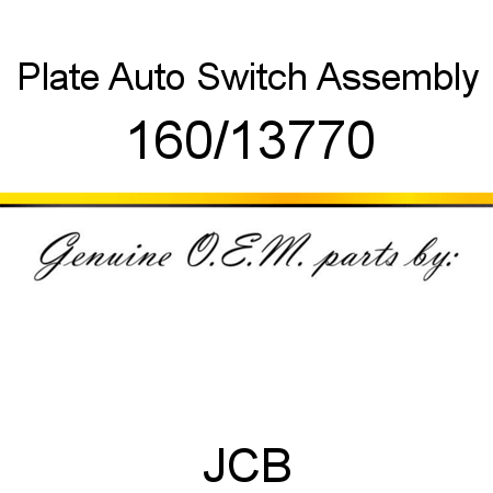 Plate, Auto Switch, Assembly 160/13770